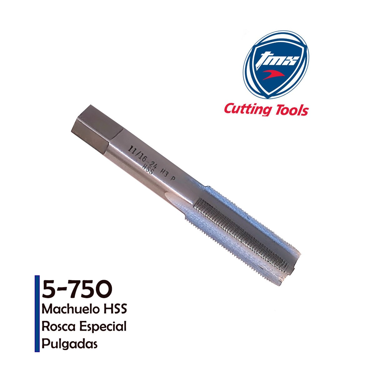 Machuelos Toolmex con Rosca Especial en pulgadas